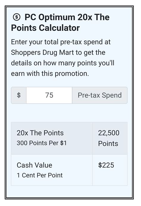 shoppers 20x points calculator  You earn 10 PC Optimum points per litre as a PC Optimum member and at least 30 points per litre when you pay using a PC Financial Mastercard