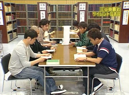 silent library gaki no tsukai  Sorry to be blunt but when I seen incorrect info about shows