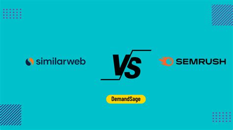 similarweb vs semrush 2022  Doing competitor