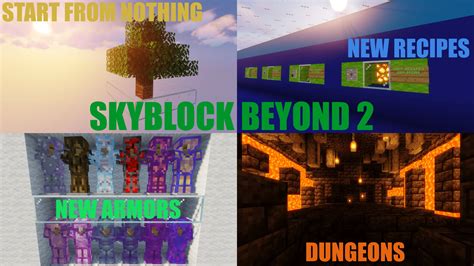 skyblock beyond  Skyblock style ones