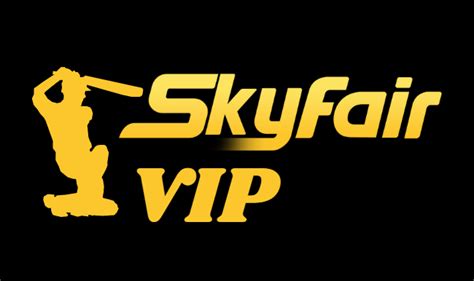 skyfair vip vip is also a place where you can do online betting and play games