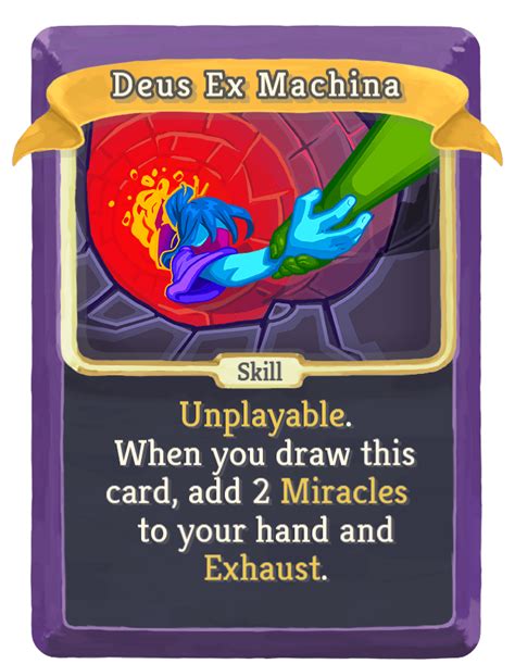 slay the spire deus ex machina  Judgment is especially useful for enemies with high block but low HP