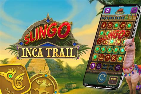 slingo inca trail Stride into the deep Mesoamerican forest in this exciting new game from Slingo Originals