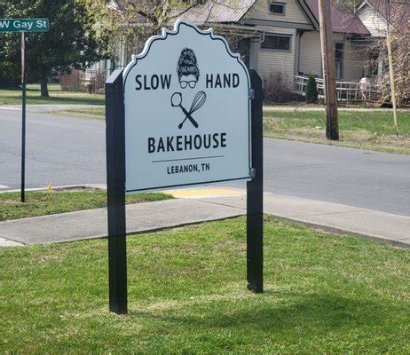 slow hand bakehouse lebanon tn  Referral from Dec 14, 2015