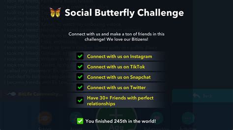 social butterfly challenge bitlife This week’s challenge is sort of a throwback to the classic BitLife challenges that kept things simple and didn’t draw inspiration from any popular movies, TV shows, celebrities, memes, or trends