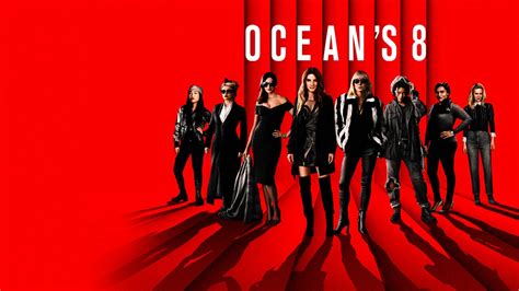 solarmovie ocean's 8 Where to watch Ocean's Eight (2018) starring Sandra Bullock, Cate Blanchett, Sarah Paulson and directed by Gary Ross