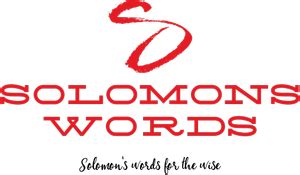 solomon's word  King Solomon ( “Shlomo Hamelech” in Hebrew) was the third king of Israel