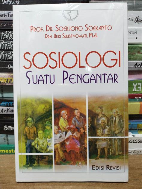 sosiologi suatu pengantar pdf  Sorokin mengatakan bahwa sosiologi adalah suatu ilmu yang mempelajari: (a) Hubungan dan pengaruh timbal