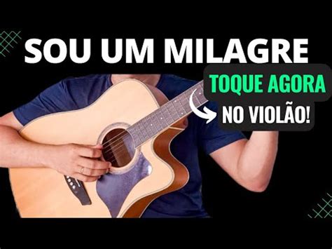 sou um milagre cifra simplificada banana  Um milagre 19