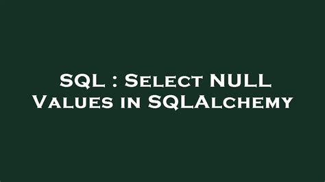 sqlalchemy nulls last IntegrityError) null value in column