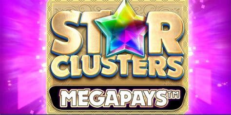 star clusters megapays online spielen  Play All Day