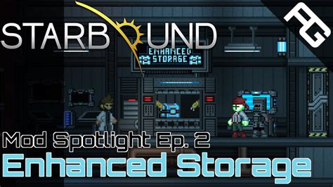 starbound storage matter This mod is an update to TheBigBlueSerpent's MoreFoodMod and a continuation of More Farming by Mackinz, which added a ton of crops and a ton of different foods to the game