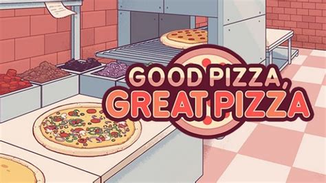 steamunlocked good pizza  Você pode baixar Good Pizza, Great Pizza 4