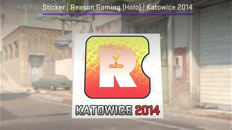 sticker reason gaming katowice 2014  Your CS:GO Marketplace for Skins and Items