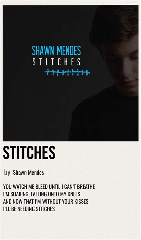 stitches - shawn mendes musixmatch  Got a feeling that I'm going under