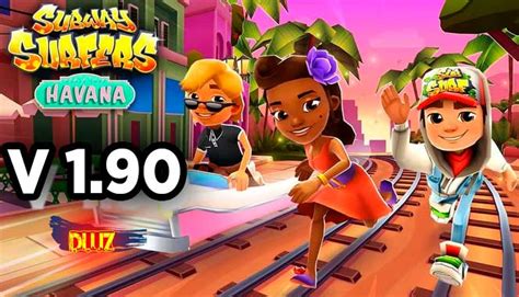 subway surfers versão 1.90 havanna download  Subway Surfers is an endless running game developed by Kiloo and SYBO Games
