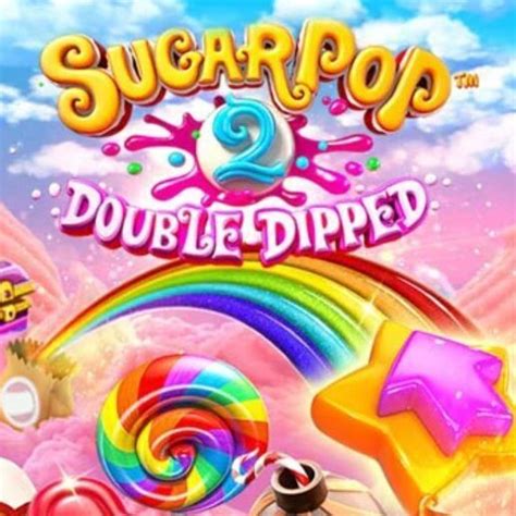 sugarpop 2 double dipped kostenlos spielen  Be gamble