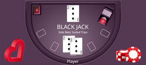 suited trips blackjack odds  BLACKJACK 