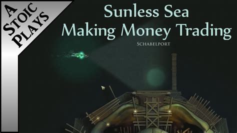 sunless sea how to make money Somehow a lot of people have a problem in making money in Sunless Sea, however making money in SS is easier as you might think