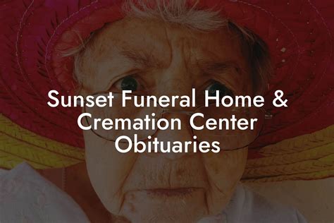 sunset funeral home gfw nl  Donations in his memory may be