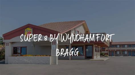 super 8 by wyndham fort bragg Super 8 by Wyndham Fort Bragg is located in Fort Bragg, within 1