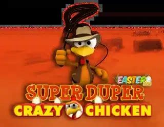 super duper crazy chicken echtgeld Keep your snarks to yourself and eat your fancy dinner