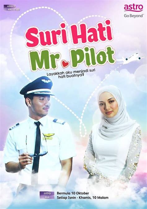 suri hati mr pilot episod 9  Pilot and Warda (Neelofa) to reopen the worksheet story two years ago