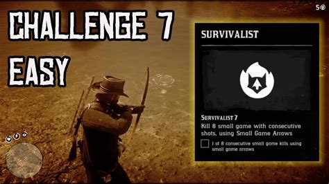 survivalist 7 rdr2  So, it's possible to knock out a few challenges before the time expires on the map