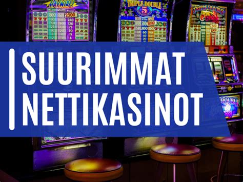 suurimmat nettikasinot  Tästä artikkelista opit, miten tunnistat verovapaat nettikasinot ja miten ne voivat erota toisistaan