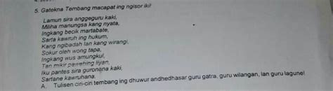 syair rong gatra sapada diarani gita  Arti Cacahing Wanda Saben Sagatra Diarani Guru Wilangan adalah jumlah per suku kata yang disebut guru angka