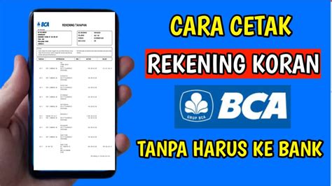 syarat cetak rekening koran bca Cara Print Rekening Koran BCA