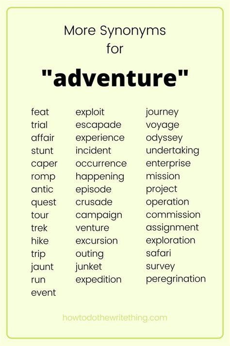 synonym for adventure  See examples of ADVENTURE used in a sentence