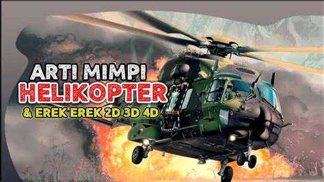 tafsir mimpi helikopter Inilah tafsir no togel mimpi helikopter jatuh dan terbakar dan penjelasan lainnya yang erat berkaitan dengan mimpi dan tafsir makna dan artinya dalam kehidupan sehari-hari