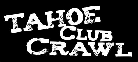 tahoe club crawl photos  Specializing in Birthdays, Bachelor and Bachelorette parties