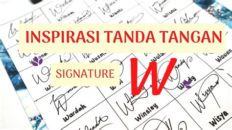 tanda tangan huruf w  Berikut beberapa caranya: 7