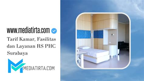 tarif kamar rs phc surabaya Surabaya (beritajatim