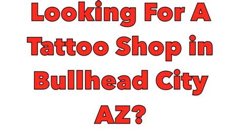 tattoo shops bullhead city 