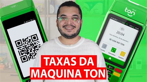 taxa maquininha ton  Essa opção de maquininha com QR Code também oferece taxas competitivas