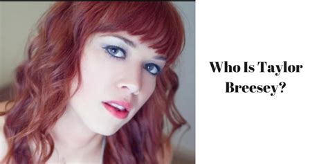 taylor breesey reddit  Join Facebook to connect with Taylor Breesey and others you may know