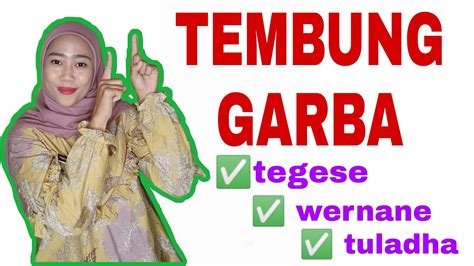 tegese tembung garba  Tembung saroja B