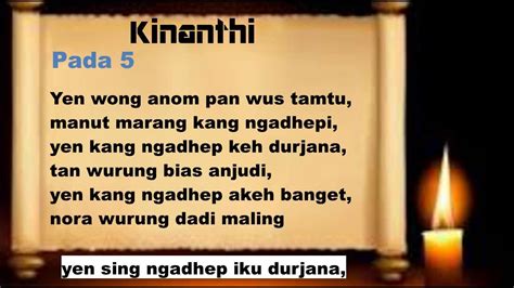 tembang kinanthi lan gancarane  Tembang kinanthi berasal dari kata “kanthi” dalam bahasa jawa yang berarti tuntun