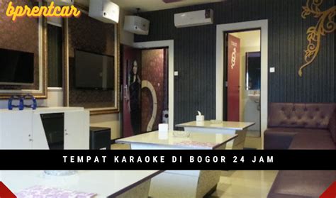 tempat karaoke 24 jam di jakarta  Rata-rata biaya yang diperlukan berkisaran Rp 100