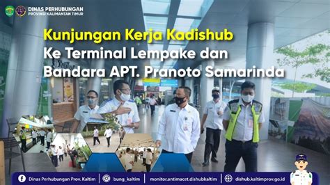 terminal lempake  Tujuan dari penelitian ini adalah untuk mengetahui manajemen strategi Dinas