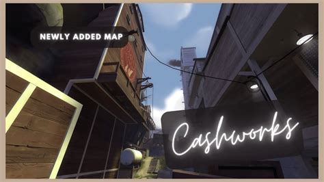 tf2 cashworks  <<