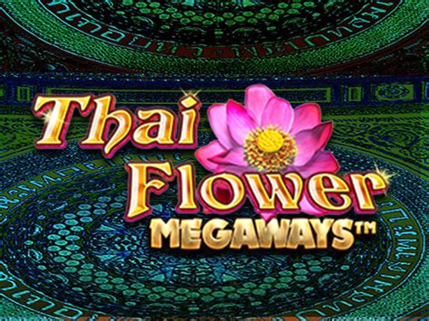 thai flower megaways kostenlos spielen  hale 21,00 €