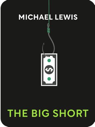 the big short pdf The Big Short study guide contains a biography of Michael Lewis, literature essays, quiz questions, major themes, characters, and a full summary and analysis