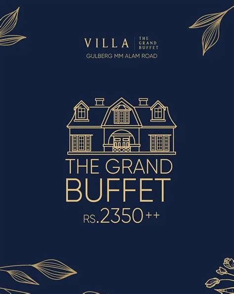 the buffet grand villa  Start your day with a sumptuous breakfast buffet that features an extensive selection of local and international dishes, freshly brewed coffee, and a variety of juices