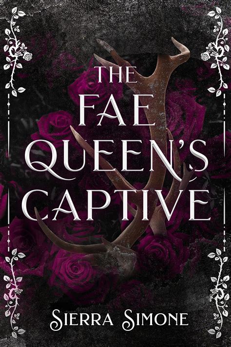 the fae queen's captive pdf download Download Queen of Roses (Blood of a Fae, #1) by Briar Boleyn in PDF EPUB format complete free