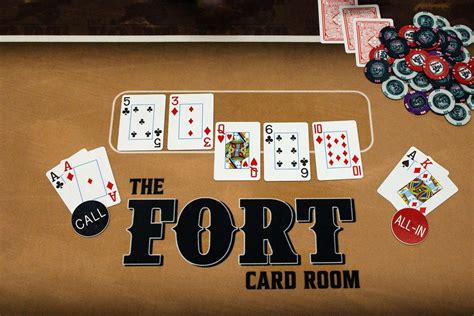 the fort card room 