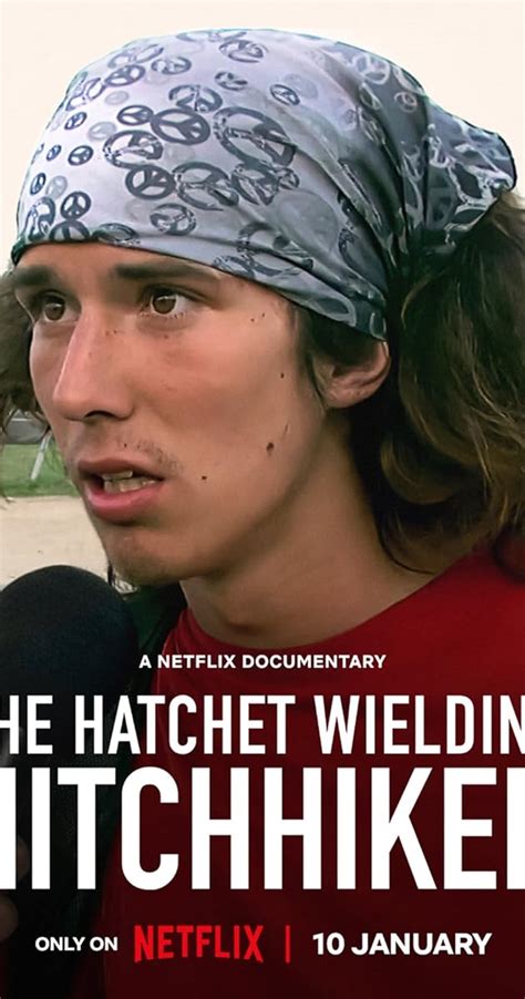 the hatchet wielding hitchhiker imdb  Official Premise:The Hatchet Wielding Hitchhiker (2023) on IMDb: Movies, TV, Celebs, and more